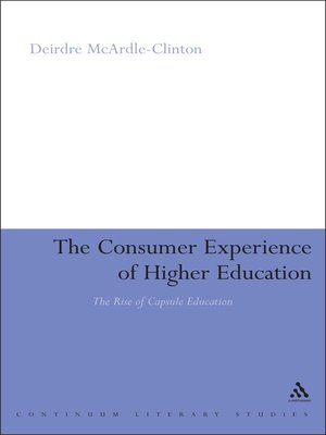 cover image of The Consumer Experience of Higher Education